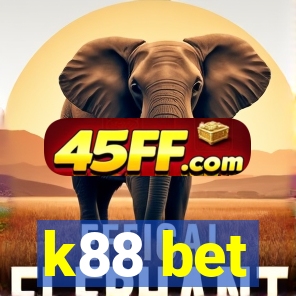 k88 bet